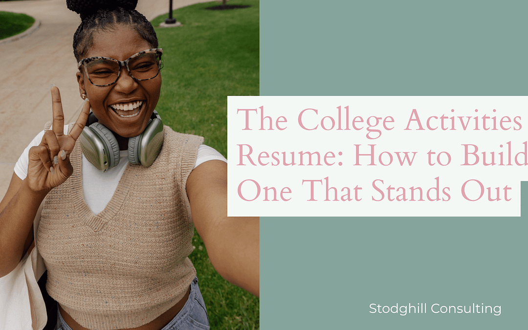 The College Activities Resume: How to Build One That Stands Out